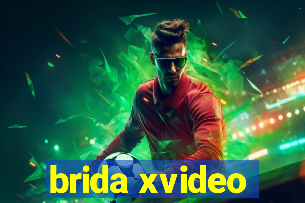 brida xvideo